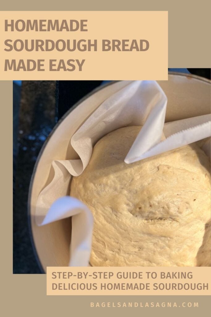 Close-up of sourdough bread dough rising in a parchment-lined bowl. Text overlay reads "Sourdough Bread Made Easy" and "Step-by-step guide to baking delicious homemade sourdough.