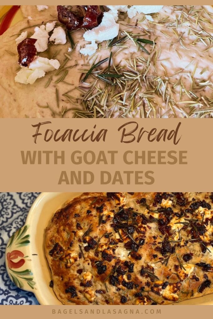 Two images of focaccia bread topped with goat cheese, dates, and rosemary. Text overlay reads "Focaccia Bread with Goat Cheese and Dates.