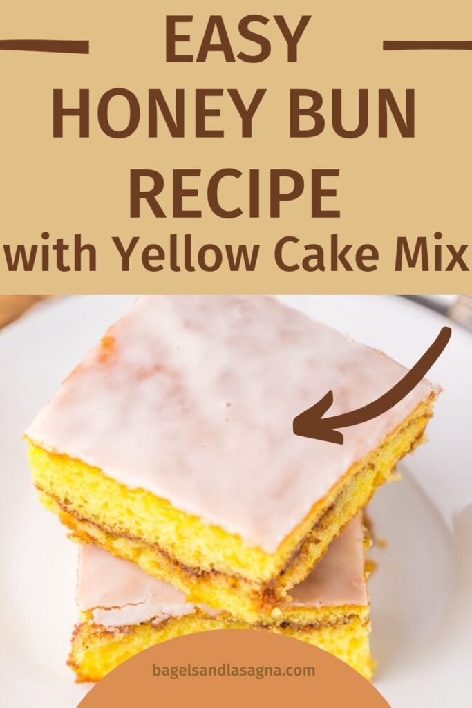 Two slices of glazed honey bun cake, crafted with a yellow cake mix, stacked elegantly on a plate with an inviting honey bun recipe text overlay.